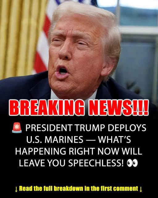 Trump Deploys U.S. Marines to…See More