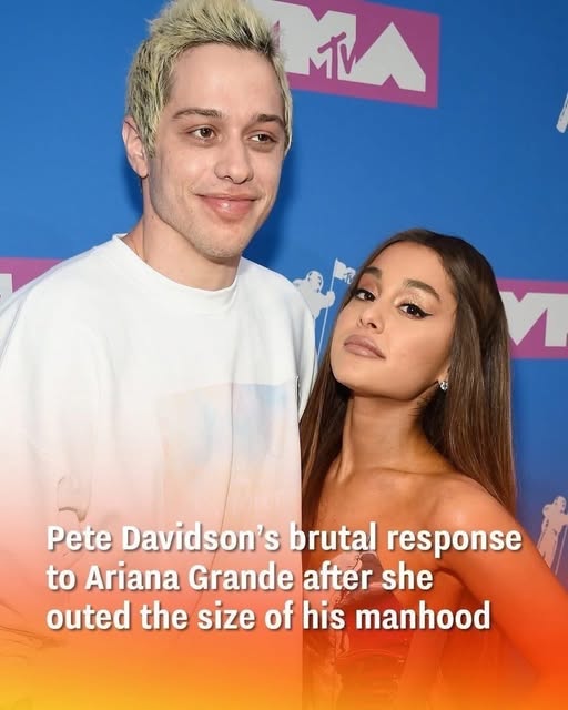 Pete Davidson’s brutal response to Ariana Grande after she outed the size of his penis