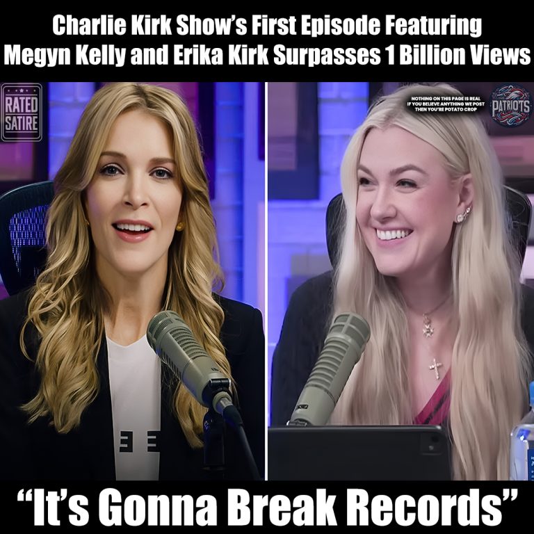 Erika Kirk and Megyn Kelly’s Charlie Kirk Show Debut Breaks Records With 1 Billion Views