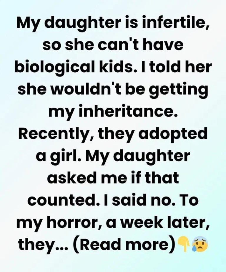 My Only Daughter Isn’t Getting Any of My Inheritance—No Kids, No Money