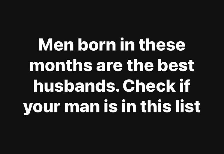 Men Born in These Months Are the Best Husbands