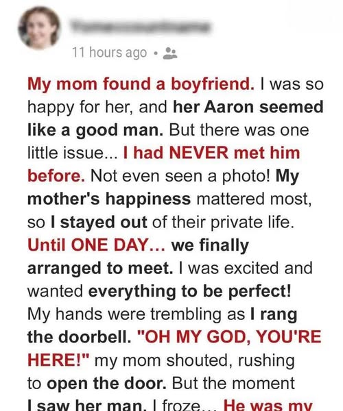 At 45, My Mom Found a New Man—But As I Learned the Truth, Everything Changed