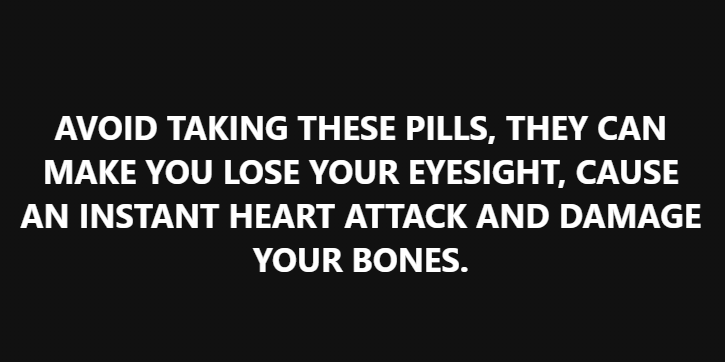 ALERT! THESE PILLS CAN CAUSE THROMBI, CLOTS AND A HEART ATTACK