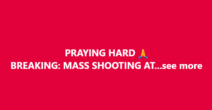 BREAKING: MASS SHOOTING