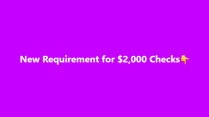 A new requirement for the $2,000 checks has emerged, prompting many people to pay closer attention as details continue to unfold. This update introduces additional steps that recipients may need to follow, creating both curiosity and concern about eligibility, timing, and how the process will ultimately work.