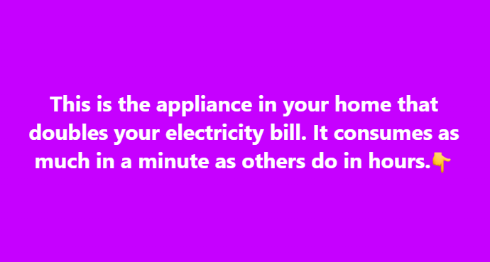 The Shocking Truth About the Hidden Appliance in Your Home That Quietly Doubles Your Electricity Bill, Consuming in Just a Single Minute the Same Amount of Power That Other Common Devices Take Hours to Use—And Why It’s Costing You Far More Than You Realize