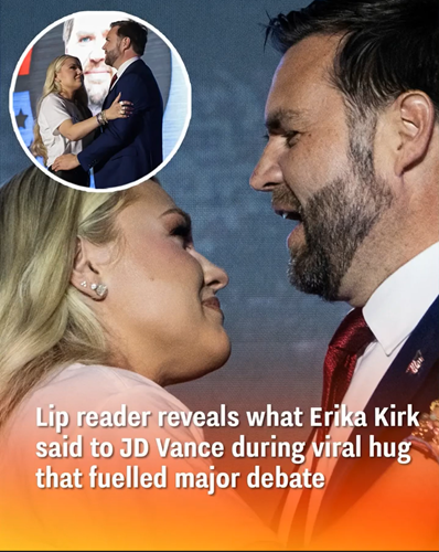 “Viral Hug Moment: Lip Reader Interprets Words Between Erika Kirk and JD Vance”