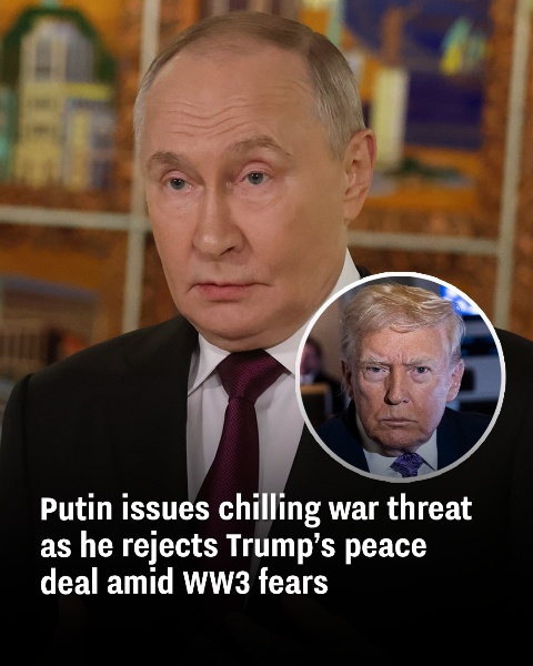 Putin issues chilling war threat as he rejects Trump’s peace deal amid WW3 fears