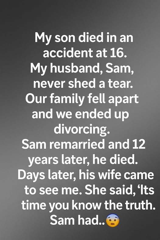 My son died in an accident at 16