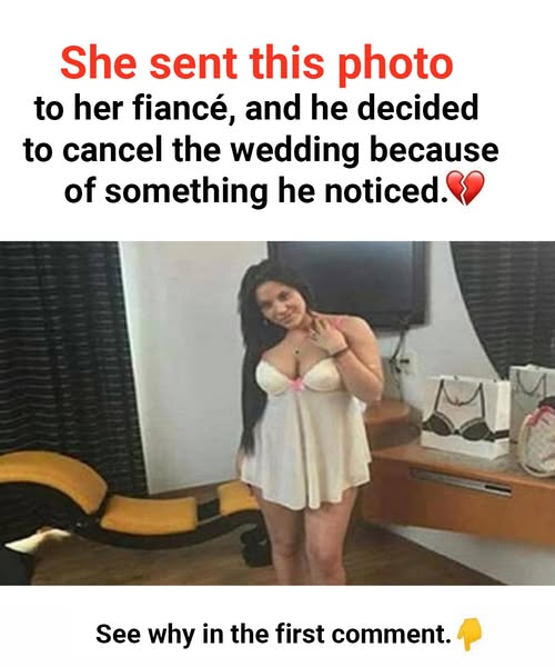 She Sent a Photo to Her Fiancé—What He Noticed Ended Everything