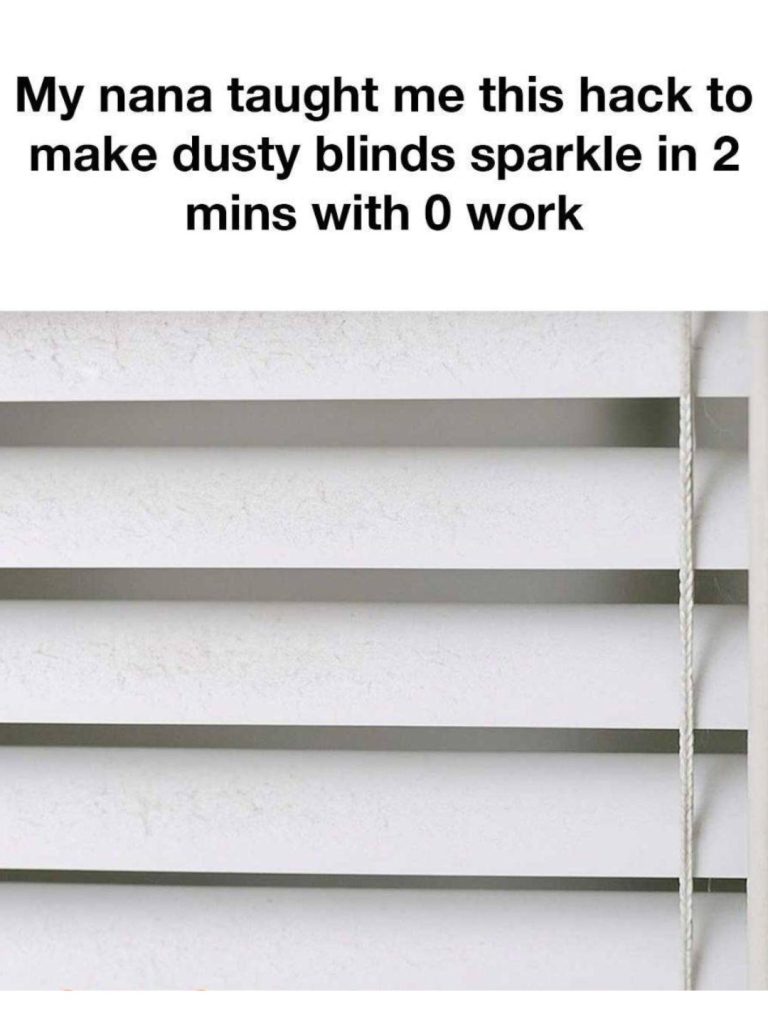My Nana Taught Me This Hack to Make Dusty Blinds Sparkle in 2 Minutes — With Zero Work!