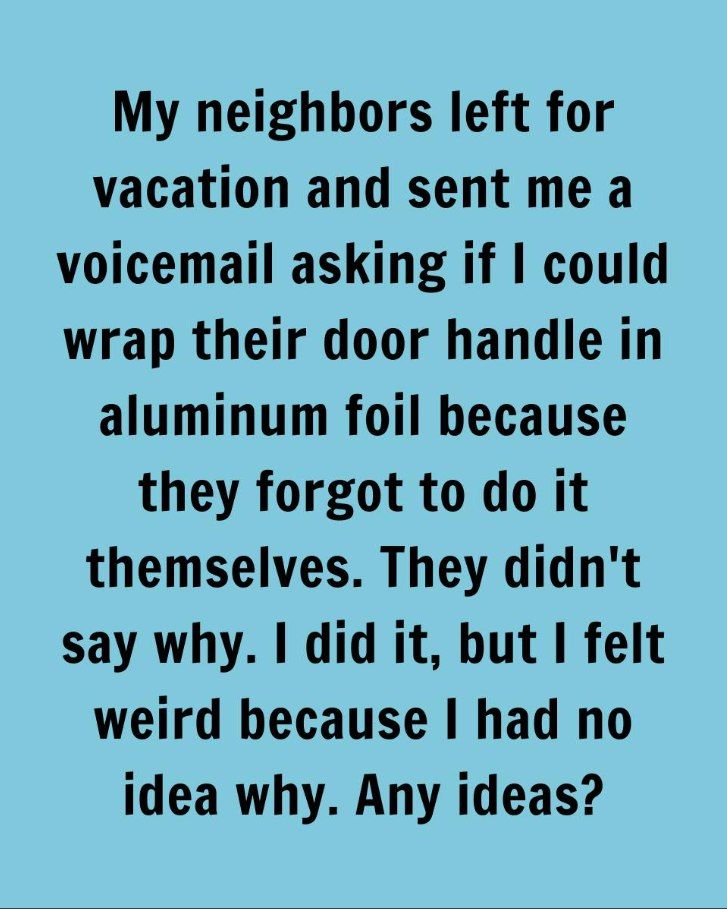 The Trick Using Aluminum Foil on Door Handles