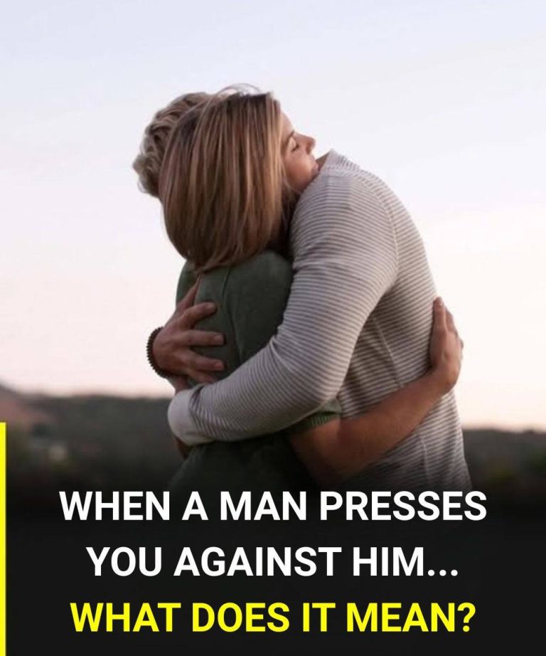 Why a Man Might Hold You Against Him — Explained