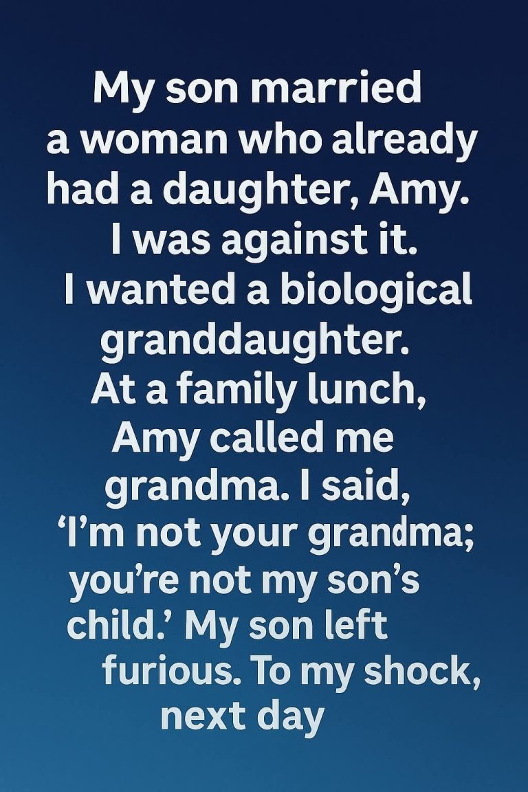 I Told My Son’s Stepdaughter She Wasn’t My Grandchild — What Happened Next Changed My Heart Forever