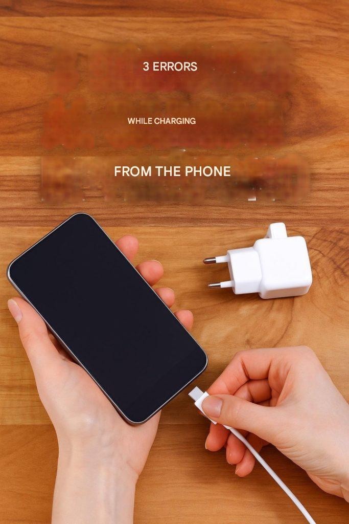 3 mistakes to avoid when charging your phone. To avoid buying a new one