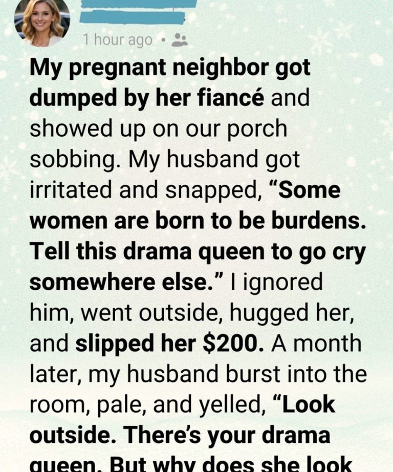I gave my pregnant neighbor $200 because I felt sorry for her. I didn’t know that money was just the beginning of my husband’s secret.
