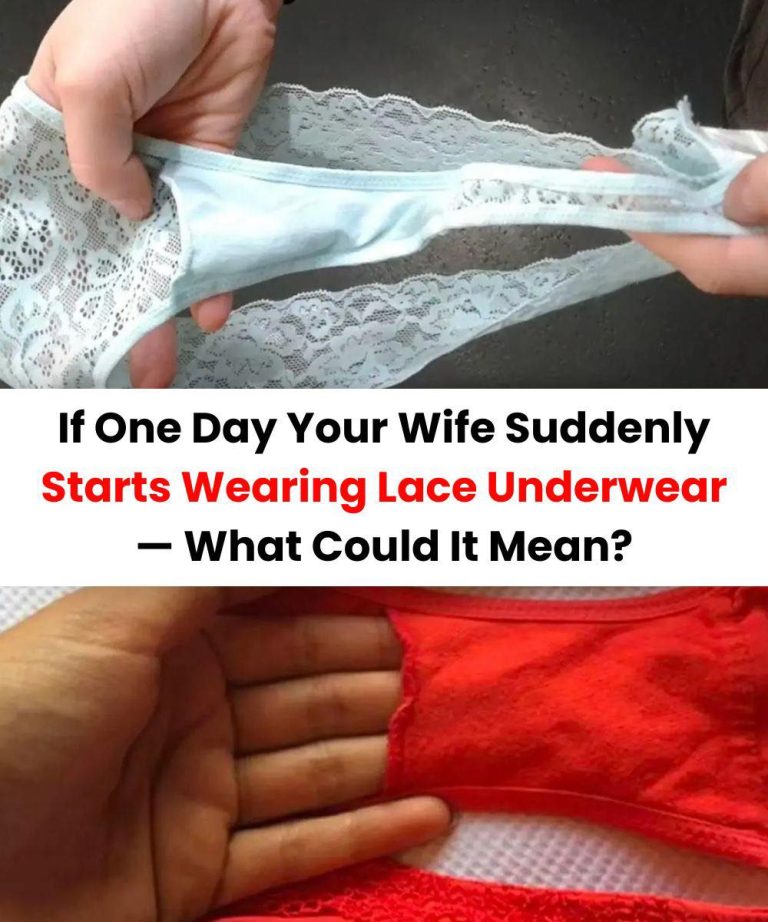 If One Day Your Wife Suddenly Starts Wearing Lace Underwear — What Could It Mean?