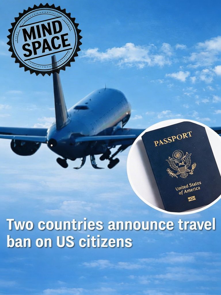 Two Countries Introduce Travel Limits Affecting U.S. Citizens
