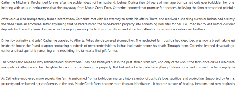 My husband had strictly forbidden me from visiting his farm, but after his death the lawyer handed me the keys and said: “Now it’s yours.”